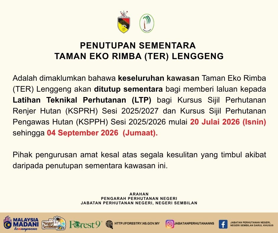 Notis Penutupan Sebahagian Kawasan Eko Rimba (TER) Lenggeng