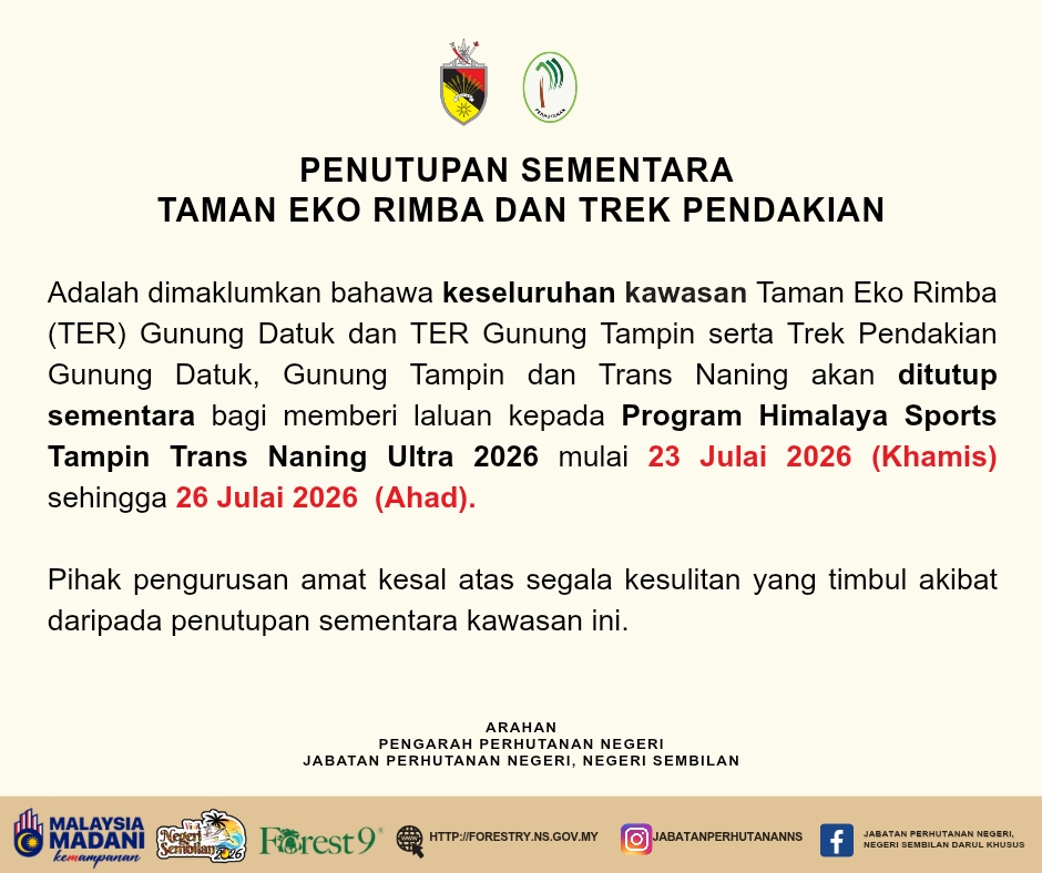 Notis Penutupan Sementara Taman Eko Rimba dan Trek Pendakian
