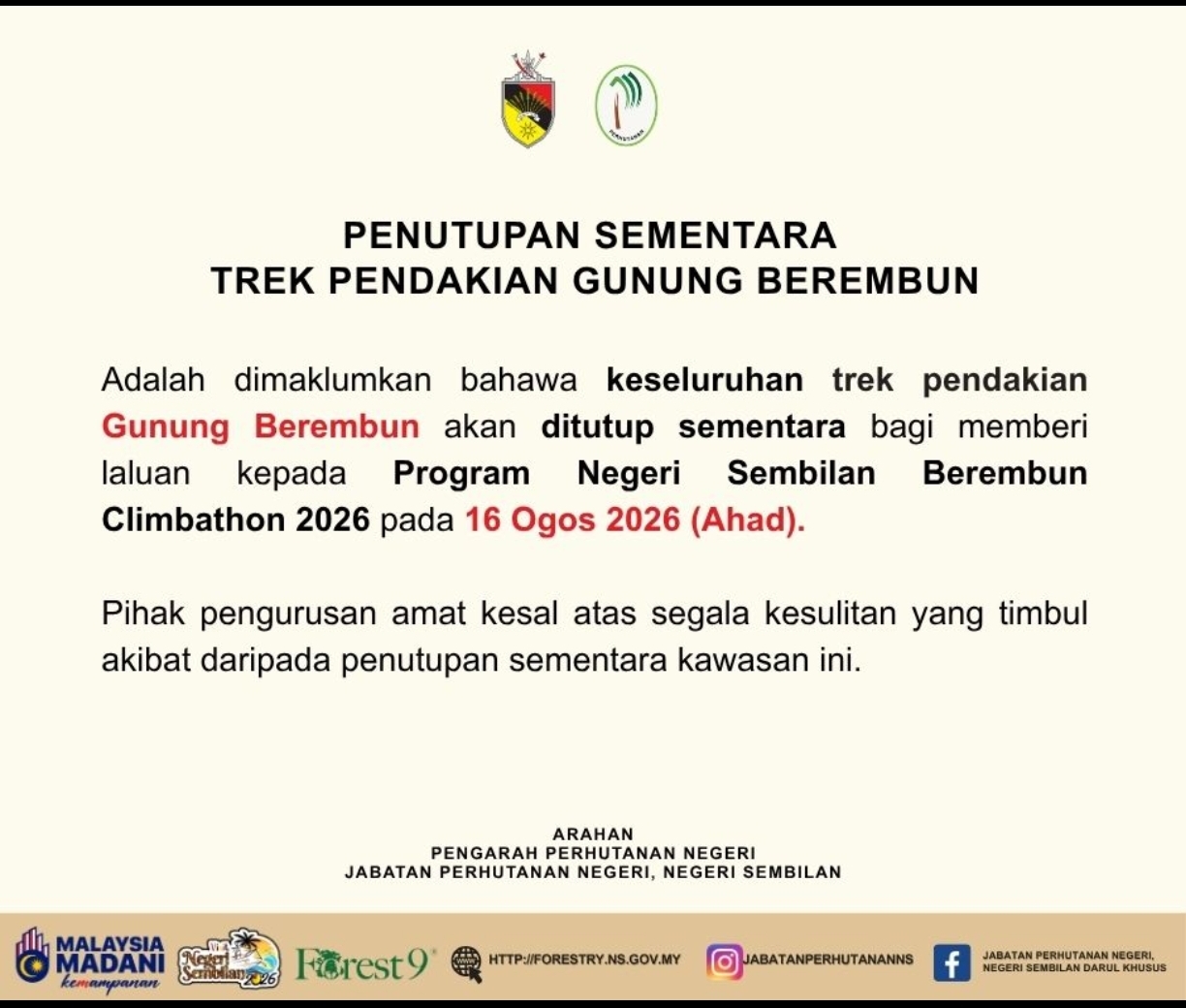 Notis Penutupan Sementara Trek Pendakian Gunung Berembun