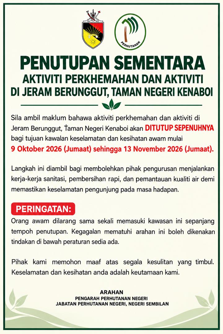 Notis Penutupan Sementara Jeram Berungut